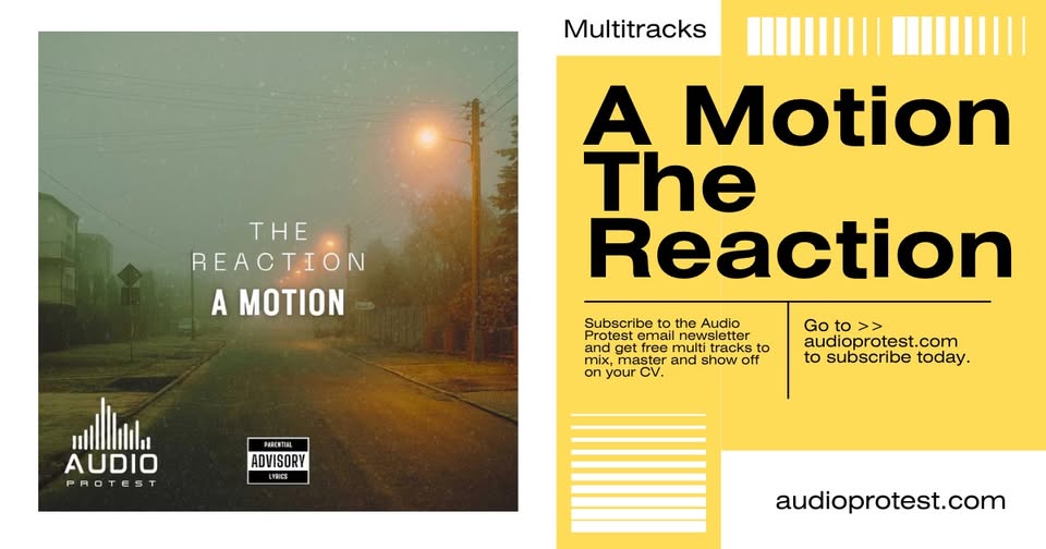 Audio Protest Release "A Motion" Multi tracks